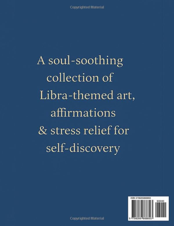 Libra Coloring Book for Women: 35 Libra Zodiac Mandala & Astrology Designs for Mindful Relaxation: Balance, Harmony & Self-Care Through Art Therapy (Zodiac Coloring Book Series)