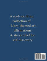 Libra Coloring Book for Women: 35 Libra Zodiac Mandala & Astrology Designs for Mindful Relaxation: Balance, Harmony & Self-Care Through Art Therapy (Zodiac Coloring Book Series)