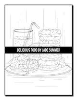 Delicious Food: An Adult Coloring Book with Decadent Desserts, Luscious Fruits, Relaxing Wines, Fresh Vegetables, Juicy Meats, Tasty Junk Foods, and More! WoodArtSupply