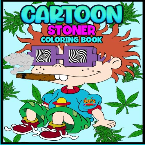 Stoner Coloring Book For Adults: Trippy Psychedelic Coloring Pages With Cute Characters for Stress Relief and Relaxation