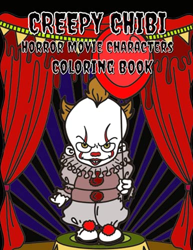 Creepy Chibi Horror Movie Characters Coloring Book: Horror coloring book, for the creepy kawaii coloring book lovers. WoodArtSupply