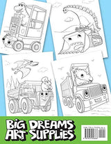 Dinosaurs, Diggers, And Dump Trucks Coloring Book: Dinosaur Construction Fun for Kids & Toddlers Ages 2-8 (Dinosaur Coloring Adventures) Big Dreams Art Supplies