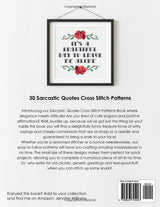 Sarcastic Quotes Cross Stitch Patterns Book: A Humorous Collection of 30 Cheeky and Witty Cross Stitch Quotes WoodArtSupply