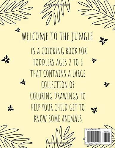 welcome to the jungle: a coloring book for toddlers age 2 under 6, with fun, easy, and relaxing designs WoodArtSupply