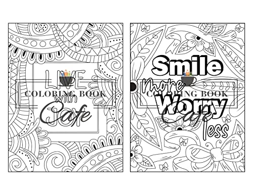 100 Inspirational Quotes Coloring Book for Adults: 100 Motivational Quotes, Positive Affirmations and Inspirational Phrases for Stress Relief and Relaxation