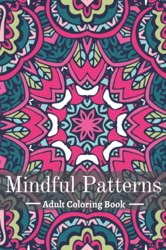 Mindfullness coloring book for adults: Adult Coloring Book, Stress Relieving Mandala Art Designs, Relaxation Coloring Pages WoodArtSupply