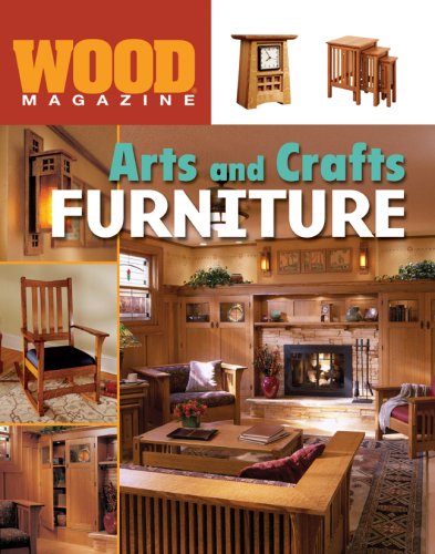 Wood® Magazine: Arts and Crafts Furniture STERLING