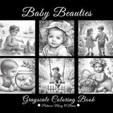 Baby Beauties Grayscale Coloring Book: Learn the Techniques and Develop Your Grayscale Coloring Skills with Chubby Cheeks and Tiny Fingers and Toes (Grayscale Coloring Book Series) WoodArtSupply