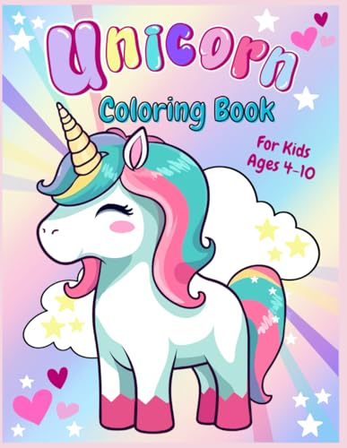 Unicorn Coloring Book for Kids Ages 4-10: Many Cute Coloring Pages Plus Positive Affirmations WoodArtSupply
