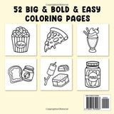Food Drink & Sweets: Coloring Book for Adults and Kids, Bold and Easy, Simple and Big Designs for Relaxation Featuring a Variety of Foods, Drinks, Desserts and Fruits (Bold & Easy Coloring) Coco Wyo LLC