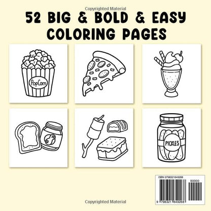 Food Drink & Sweets: Coloring Book for Adults and Kids, Bold and Easy, Simple and Big Designs for Relaxation Featuring a Variety of Foods, Drinks, Desserts and Fruits (Bold & Easy Coloring)