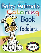 Baby Animals Coloring Book for Toddlers: 100 Pages of Fun and Learning! WoodArtSupply