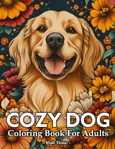 Cozy Dog Coloring Book: Beautiful Illustrations of 50 Dog Breeds to Color and Relaxing For adult WoodArtSupply