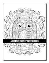 Adorable Owls: An Adult Coloring Book with Cute Owl Portraits, Fun Owl Designs, and Relaxing Mandala Patterns Majosta