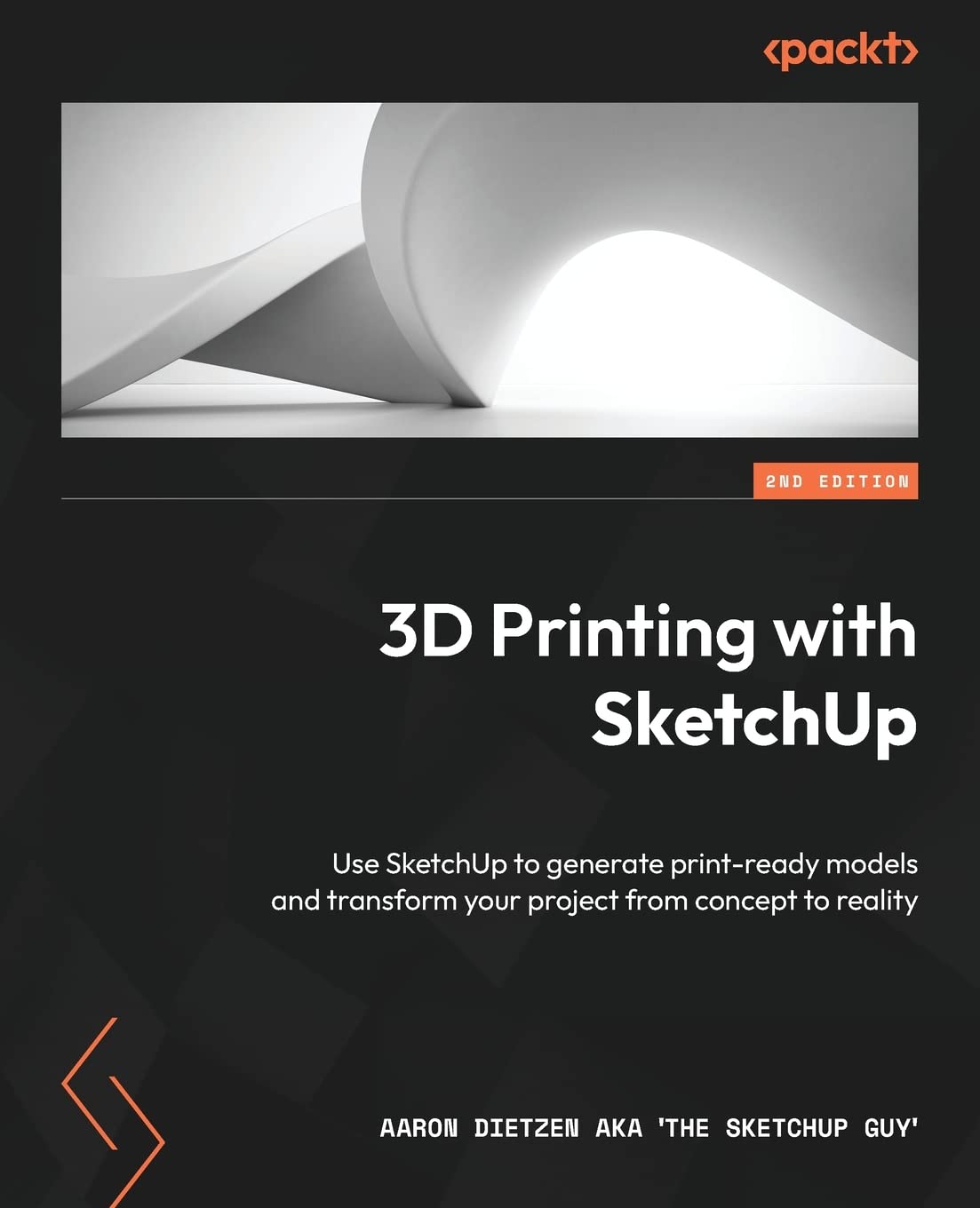 3D Printing with SketchUp - Second Edition: Use SketchUp to generate print-ready models and transform your project from concept to reality - WoodArtSupply