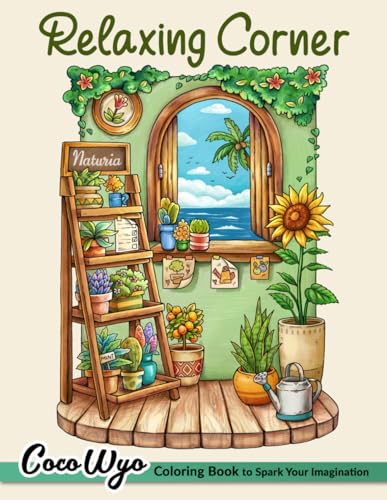 Relaxing Corner: Adult Coloring Book with Calm, Cozy, and Peaceful Spaces for Relaxation and Stress Relief KotiSIG