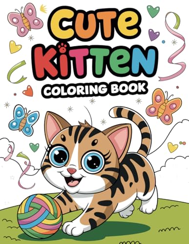 Cute Kitten Coloring Book For Kids: 50+ Adorable Kitten Coloring Pages Featuring Cute Kittens in Fun Scenes - Perfect for Kids, Toddlers, and Preschoolers! WoodArtSupply
