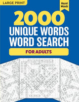 2000 Unique Words Word Search For Adults Large Print: Relaxing Puzzle & Activity Book For Adults & Seniors With Recreational Word Find Themes and Full Solutions Included (Word Hunt Gift Books) WoodArtSupply