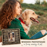 Kilyhome Dog Memorial Frame - Waiting At The Door Wooden Picture Frame for Pet Loss, 8''x10'' - Pup Remembrance Keepsake, Bereavement Decor Home, Sympathy Gift for Pets Owner, Dogs Mom