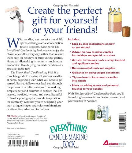 The Everything Candlemaking Book: Create Homemade Candles in House-Warming Colors, Interesting Shapes, and Appealing Scents Everything