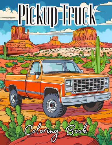 Pickup Truck Coloring Book: 65 Coloring Pages of Pickup Trucks from 1980s and 1990s