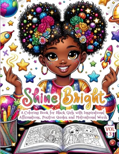 Black Girl Coloring Book With Positive Affirmations, Inspirational Quotes, and Words to feel Empowered, Increase Confidence, and Boost Self Esteem ... and Positive Affirmations for Black Kids) WoodArtSupply