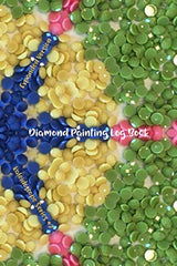 Diamond Painting Log Book: [Expanded Version] Notebook to Track DP Art Projects - Kaleidoscope Series #2 WoodArtSupply