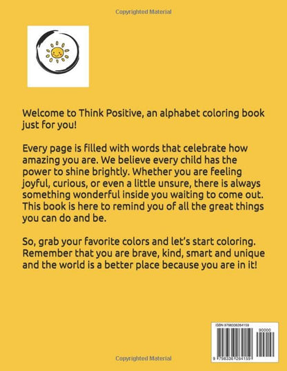 The Think Positive Alphabet Coloring Book