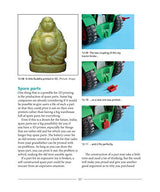 3D Printers: A Beginner's Guide (Fox Chapel Publishing) Learn the Basics of 3D Printing Construction, Tips & Tricks for Data, Software, CAD, Error Checking, and Slicing, with More Than 100 Photos Fox Chapel Publishing