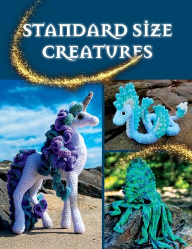 Crochet Creatures of Myth and Legend: 19 Designs Easy Cute Critters to Legendary Beasts WoodArtSupply