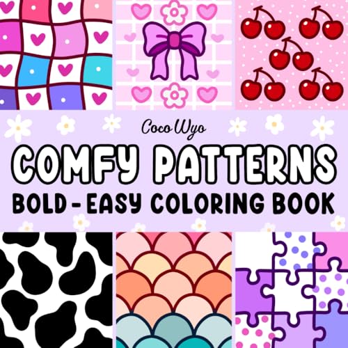 Comfy Patterns: Coloring Book for Adults and Kids, Bold and Easy, Simple and Big Designs for Relaxation Featuring Lovely Cozy Pattern and Mandala (Bold & Easy Coloring)