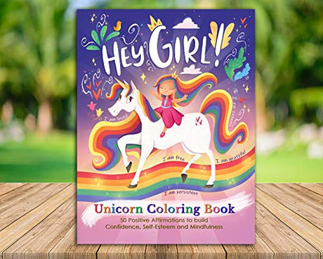 Hey Girl! A Unicorn Coloring Book for Girls: To Develop Gratitude and Mindfulness through Positive Affirmations BRIRILINE