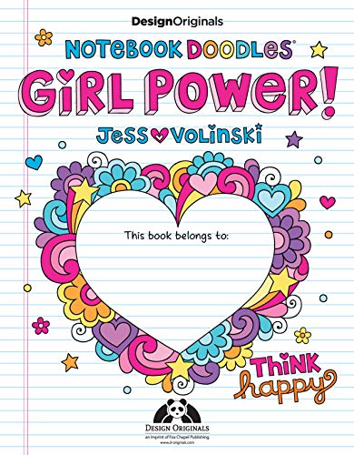 Notebook Doodles Girl Power! Coloring & Activity Book (Design Originals) 32 Inspiring, Beginner-Friendly Art Activities to Boost Confidence & Self-Esteem in Tweens, on High-Quality Perforated Paper