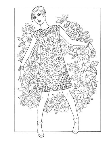 Creative Haven Fabulous Fashions of the 1960s Coloring Book: Relaxing Illustrations for Adult Colorists (Adult Coloring Books: Fashion) Dover Publications