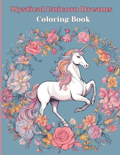 Mystical Unicorn Dreams Coloring Book WoodArtSupply
