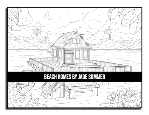 Beach Homes: An Adult Coloring Book with Beautiful Vacation Houses, Charming Interior Designs, and Relaxing Nature Scenes WoodArtSupply