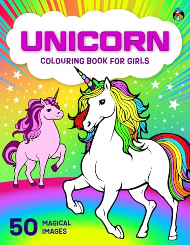 Unicorn Colouring Book for Girls: 50 Pretty Unicorns for Children Aged 5-12+ (Colouring Books for Children) WoodArtSupply