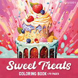 Sweet Treats 70 fun pages coloring book: Delicious Desserts images of Cupcakes, Ice Cream, cakes coloring book for teens , adults and kids: Sweet Treats Coloring Book WoodArtSupply