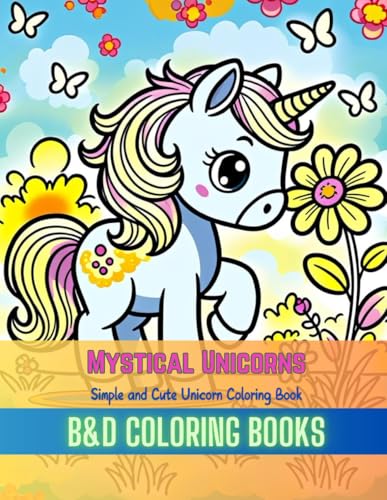 Mystical Unicorns: Simple and Cute Unicorn Coloring Book: Featuring Unicorns in Clouds, Stars, Rainbows, and More, Perfect for Creative Artistic Fun and kids (Coloring Book Series) WoodArtSupply