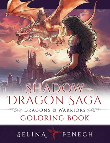 Shadow Dragon Saga - Dragons and Warriors Coloring Book (Fantasy Coloring by Selina) WoodArtSupply