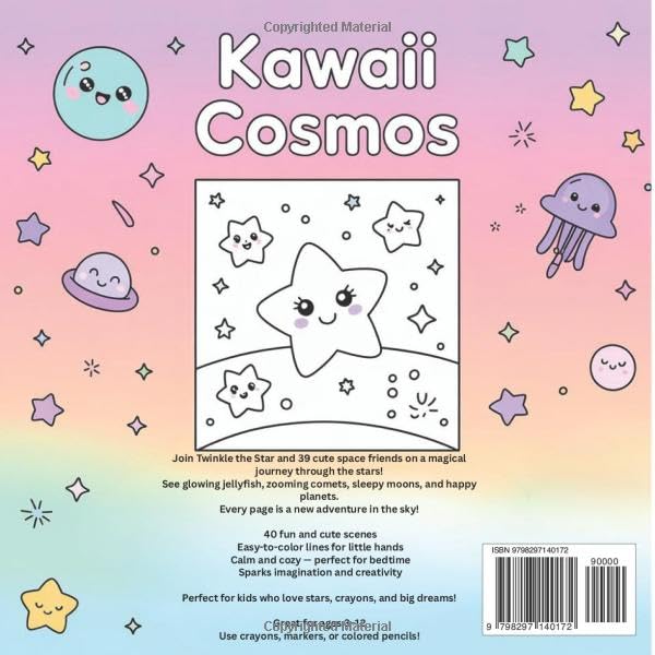 Kawaii Cosmos: A Space Adventure Coloring Book: Color the Stars, One Cute Friend at a Time!