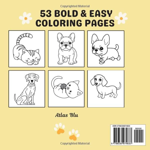 Simple, Bold & Easy Animal Coloring Book: Simple & Large Designs Featuring Cats, Dogs, Puppies, & Kittens for All Ages (Bold and Easy Coloring): ... Kids & Adults (Bold & Easy Coloring Books)