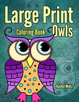 Large Print Coloring Book Owls: Clear Bold Lines, Easy Level, For Beginners, Seniors or Visually Impaired Majosta