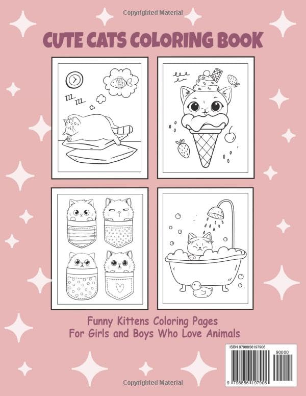 Cute Cats Coloring Book for Kids Ages 4-8: Funny Kittens Coloring Pages for Girls and Boys Who Love Animals