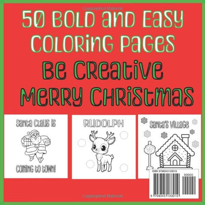 Stress Relief Christmas Coloring Book Bold and Easy for Adults and Children: Bold and Easy Designs for Adults and Children to Enjoy a Relaxing Holiday Experience