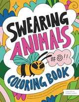 Swearing Animals: A Swear Word Adult Coloring Book with Stress Relieving Designs and Funny Cursing Quotes for Adults Relaxation (Gag Gift for Sweary Lovers) ZONULAR