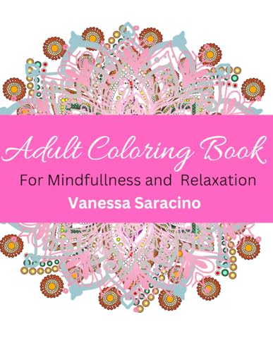 Floral Coloring Book: For Mindfullness and Relaxation WoodArtSupply
