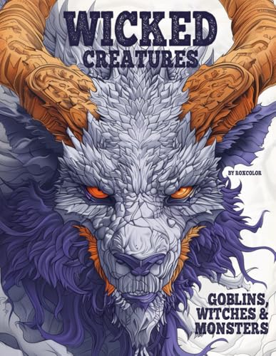 Wicked Creatures Coloring Book: Goblins, Witches & Monsters (Fantasy World of Coloring) WoodArtSupply