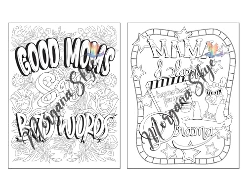 Swear Word Coloring Book for Moms: Motivational Quotes and Doodle Therapy for Stressed Out Moms Who Deserve a Break (and a Glass of Wine!)