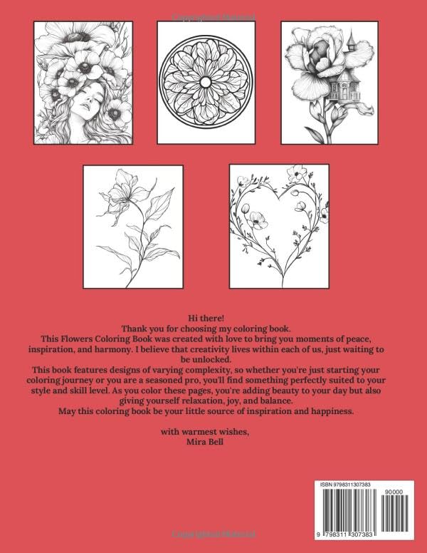 Flowers Coloring Book: 50+ Stress-Relieving Floral Arts for Every Skill Level | From Simple Blooms to Intricate Designs | Relax, Create and Explore Your Mastery Majosta
